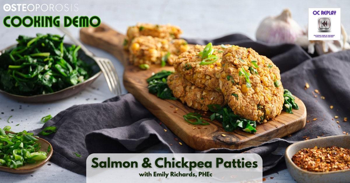 Cooking Demo Webinar: Salmon and Chickpea Patties