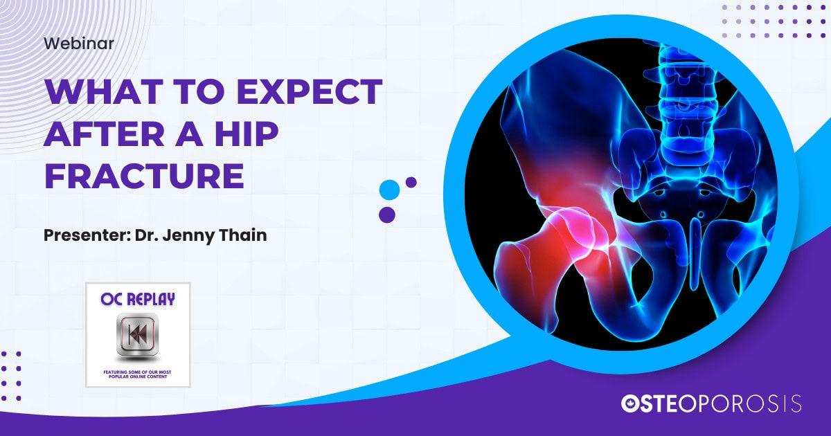 What to Expect After A Hip Fracture