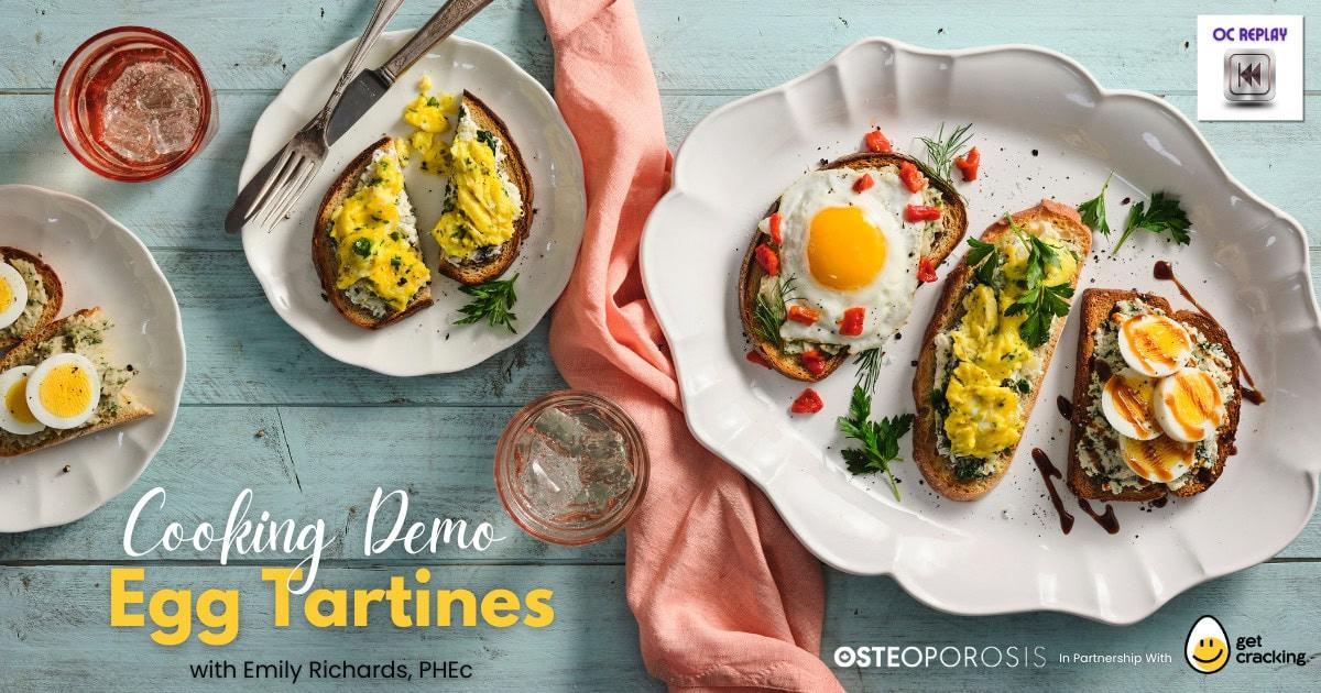 Cooking Demo Webinar: Egg Tartines