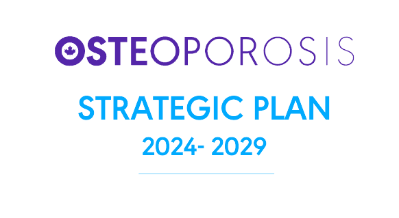 Text Reads: " Osteoporosis Strategic Plan 2024-2029"