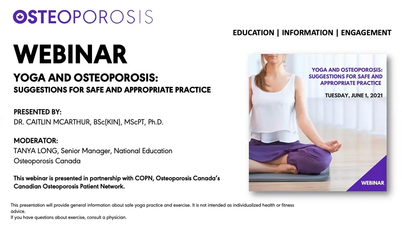 Yoga and Osteoporosis: Suggestions for Safe and Appropriate Practice